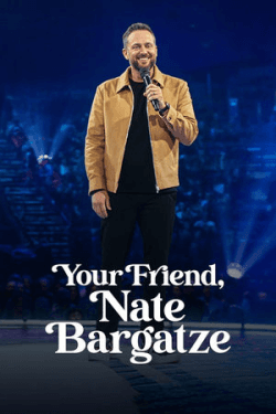 Poster Your Friend, Nate Bargatze (2024)