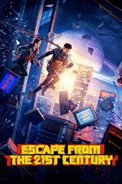 Poster Escape from the 21st Century (2024)