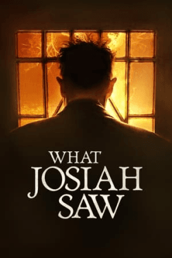 Poster What Josiah Saw (2021)