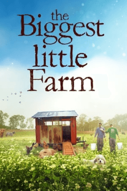 Poster The Biggest Little Farm (2019)