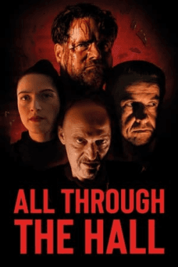 Poster All Through the Hall (2022)