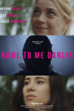 Poster Crawl to Me Darling (2020)