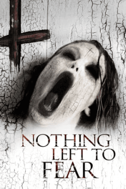 Poster Nothing Left to Fear (2013)