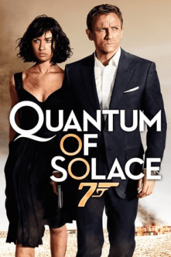 Quantum of Solace (2008)