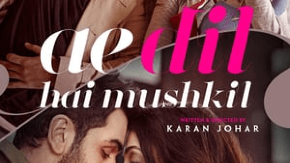 Ae Dil Hai Mushkil (2016)