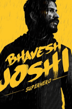 Poster Bhavesh Joshi Superhero (2018)