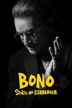 Bono: Stories of Surrender (2025)