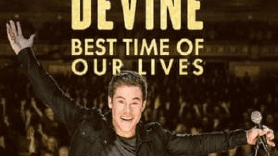 Adam Devine Best Time of Our Lives (2019)