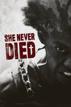 Poster She Never Died (2020)