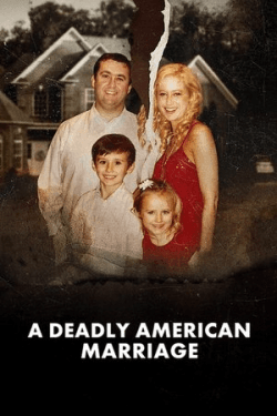 Poster A Deadly American Marriage (2025)