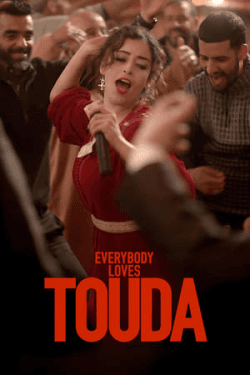 Poster Everybody Loves Touda (2024)